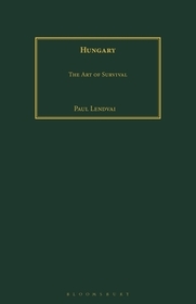 Hungary: The Art of Survival Hungary: The Art of Survival