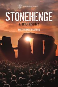 Stonehenge: A Brief History Stonehenge: A Brief History