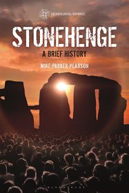 Stonehenge: A Brief History