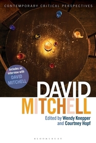David Mitchell: Contemporary Critical Perspectives David Mitchell: Contemporary Critical Perspectives