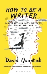 How to Be a Writer How to Be a Writer