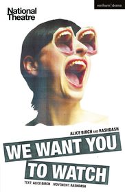 We Want You to Watch We Want You to Watch