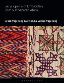 Encyclopedia of Embroidery from Sub-Saharan Africa Encyclopedia of Embroidery from Sub-Saharan Africa
