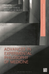 Advances in Experimental Philosophy of Medicine Advances in Experimental Philosophy of Medicine