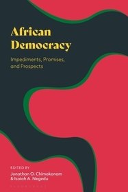 African Democracy: Impediments, Promises, and Prospects African Democracy: Impediments, Promises, and Prospects