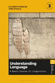 Understanding Language: A Basic Course in Linguistics Understanding Language: A Basic Course in Linguistics