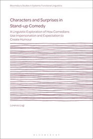 Characters and Surprises in Stand-up Comedy: A Linguistic Exploration of How Comedians Use Impersonation and Expectation to Create Humour