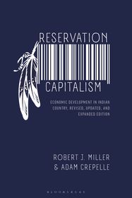Reservation Capitalism: Revised, Updated, and Expanded Edition