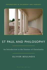 St Paul and Philosophy: An Introduction to the Essence of Christianity