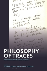 Philosophy of Traces: The Influence of Maurizio Ferraris