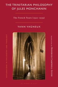 The Trinitarian Philosophy Of Jules Monchanin: The French Years (1922-1939)