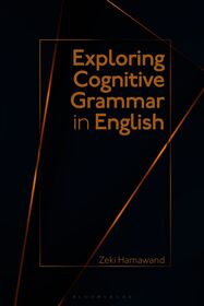 Exploring Cognitive Grammar in English