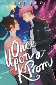 Once Upon A K-prom Once Upon A K-prom