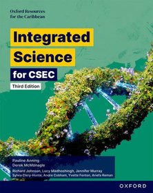 Integrated Science for CSEC: Third Edition: Oxford Resources for the Caribbean