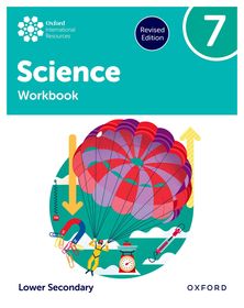 Oxford International Science: Workbook 7 (Lower Secondary)