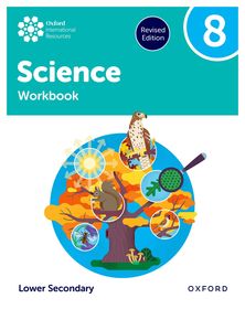 Oxford International Science: Workbook 8 (Lower Secondary)