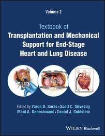 Transplantation and Mechanical Support for End?Sta ge Heart and Lung Disease, Volume 2 Transplantation and Mechanical Support for End?Sta ge Heart and Lung Disease, Volume 2