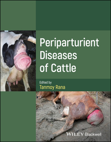 Periparturient Diseases of Cattle Periparturient Diseases of Cattle