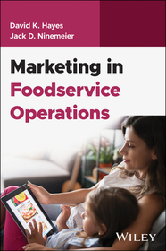 Marketing in Foodservice Operations, 1st Edition Marketing in Foodservice Operations, 1st Edition