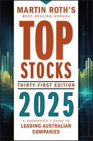 Top Stocks 2025 – A Sharebuyer′s Guide to Leading Australian Companies