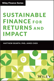 Sustainable Finance for Returns and Impact