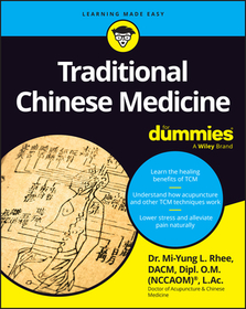 Traditional Chinese Medicine For Dummies Traditional Chinese Medicine For Dummies