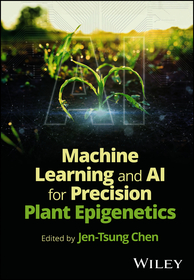 Machine Learning and AI for Precision Plant Epigen etics