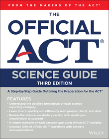 The Official ACT Science Guide, 3rd Edition