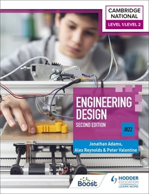 Level 1/Level 2 Cambridge National in Engineering Design (J822): Second Edition