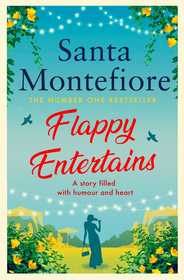 Flappy Entertains: The joyous Sunday Times bestseller Flappy Entertains: The joyous Sunday Times bestseller