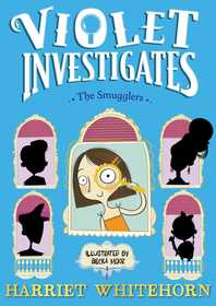 Violet and the Smugglers Violet and the Smugglers