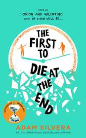 The First to Die at the End: TikTok made me buy it! The prequel to THEY BOTH DIE AT THE END The First to Die at the End: TikTok made me buy it! The prequel to THEY BOTH DIE AT THE END