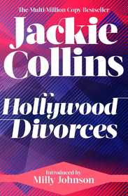 Hollywood Divorces: introduced by Milly Johnson