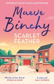 Scarlet Feather: The wonderfully compelling and heartwarming No.1 bestseller Scarlet Feather: The wonderfully compelling and heartwarming No.1 bestseller