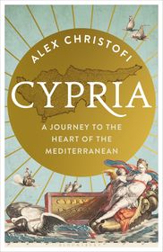 Cypria: A Journey to the Heart of Cyprus