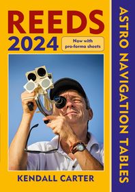 Reeds Astro Navigation Tables 2024 Reeds Astro Navigation Tables 2024