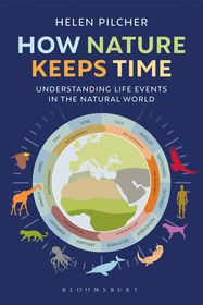 How Nature Keeps Time: Understanding Life Events in the Natural World