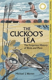 The Cuckoo's Lea: The Forgotten History of Birds and Place