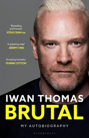 Brutal: My Autobiography