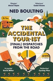 The Accidental Tour-ist: (Final) Dispatches from the Road ?THE FOLLOW UP TO HOW I WON THE YELLOW JUMPER