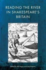 Reading the River in Shakespeare’s Britain