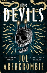 The Devils: 2025?s biggest fantasy sensation ? prepare for a wickedly dark and twisted adventure