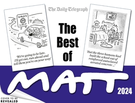 The Best of Matt 2024: A brilliant collection from the nation's favourite cartoonist!