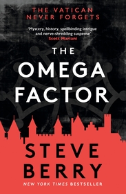 The Omega Factor: The New York Times bestselling action and adventure thriller that will have you on the edge of your seat The Omega Factor: The New York Times bestselling action and adventure thriller that will have you on the edge of your seat