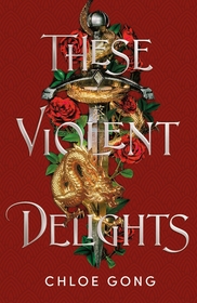 These Violent Delights: Hodderscape Vault