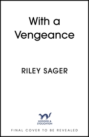 With a Vengeance: the twisty new locked-room thriller from the master of the genre