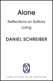 Alone: On different ways of living