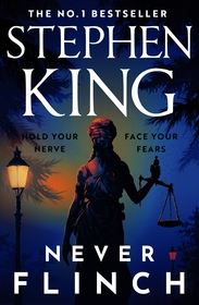 Never Flinch: The No. 1 hardback bestseller now in paperback