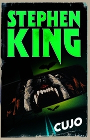 Cujo: a chilling classic from the No. 1 bestseller