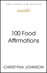 100 Food Affirmations